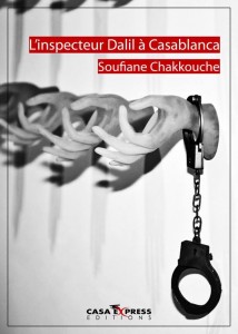 L'inspecteur Dalil à casa Soufiane Chekkouch